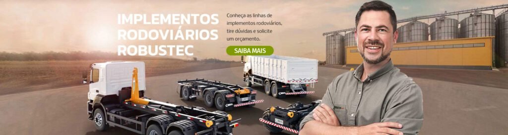 Visite o site de implementos rodoviários da Robustec